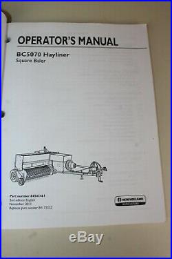 New Holland Operators Manual BC5070 Hayliner Square Baler 2nd Ed. 84541461 11/11