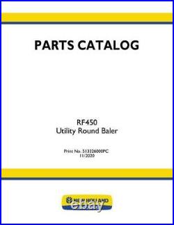 New Holland RF450 UTILITY ROUND BALER Parts Catalog PDF/USB 513326000