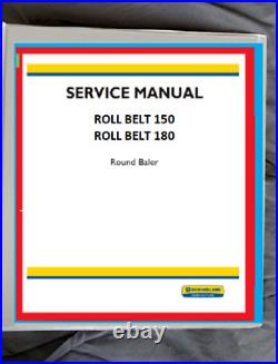 New Holland Roll-Belt 150 180 Round Baler Service Manual Print & binder free shi