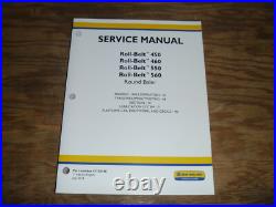 New Holland Roll-Belt 550 560 Round Baler Pressing Shop Service Repair Manual