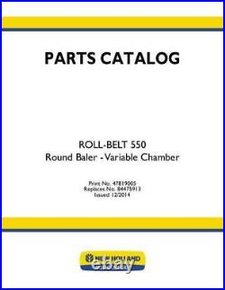 New Holland Roll-Belt 550 Round Baler Variable Chamber Parts Catalog PDF/USB