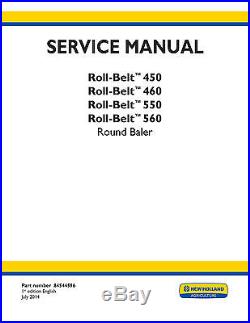 New Holland Roll-belt 450 460 550 560 Round Baler Service Manual