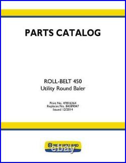 New Holland Roll-belt 450 Utility Round Baler Parts Catalog