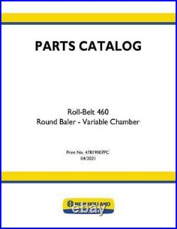 New Holland RollBelt 460 Round Baler Variable Chamber Parts Catalog PDF/USB