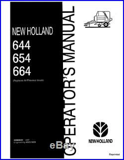 New Holland Round Baler 644 654 & 664 Operators Manual