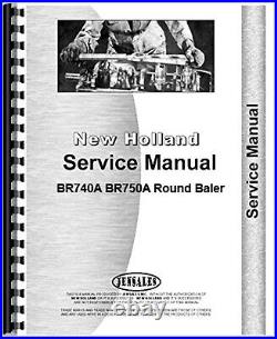 New Holland Round Baler Service Repair Manual BR740A BR750A