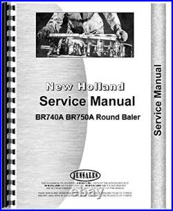 New Holland Round Baler Service Repair Manual BR740A BR750A New Holland Round Baler Service Repair Manual BR740A BR750A