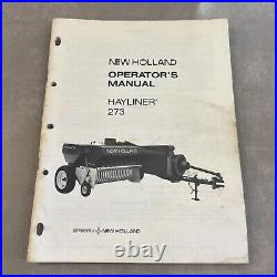 Operator's Manual Hayliner 273 New Holland Square Baler 1974 Original