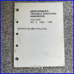 Rare New Holland Serviceman's Trouble Shooting Handbook 3 Manual Set 1960-1968