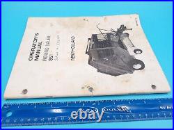 Vintage 1981 New Holland 851 Round Baler Owner Operator Manual PN 42085113